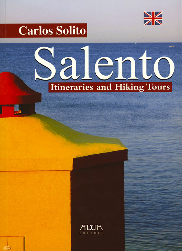 Salento. Itineraries and Hiking Tours