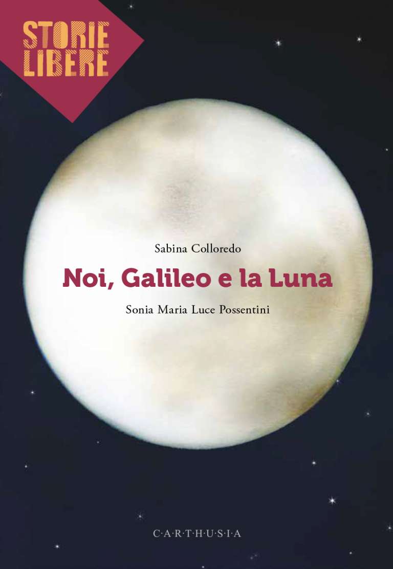 Noi, Galileo e la Luna
