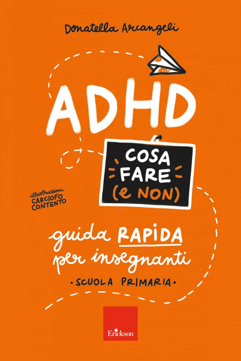 ADHD Cosa fare e cosa non
