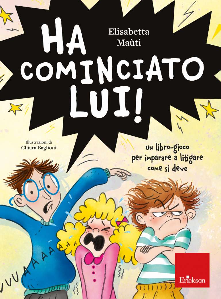 Ha cominciato lui!