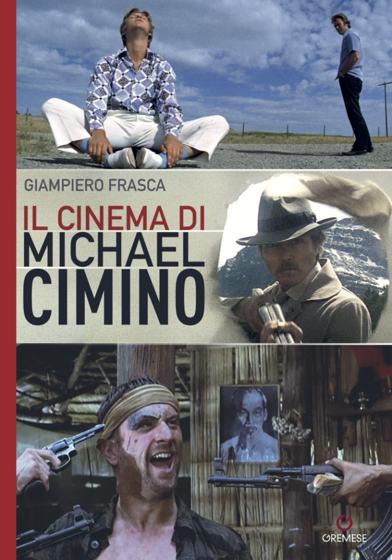 Il cinema di Michael Cimino (The Cinema of Michael Cimino)