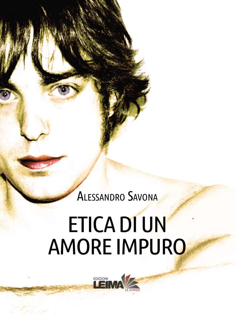 Etica di un amore impuro – Ethics of an impure love, Second edition