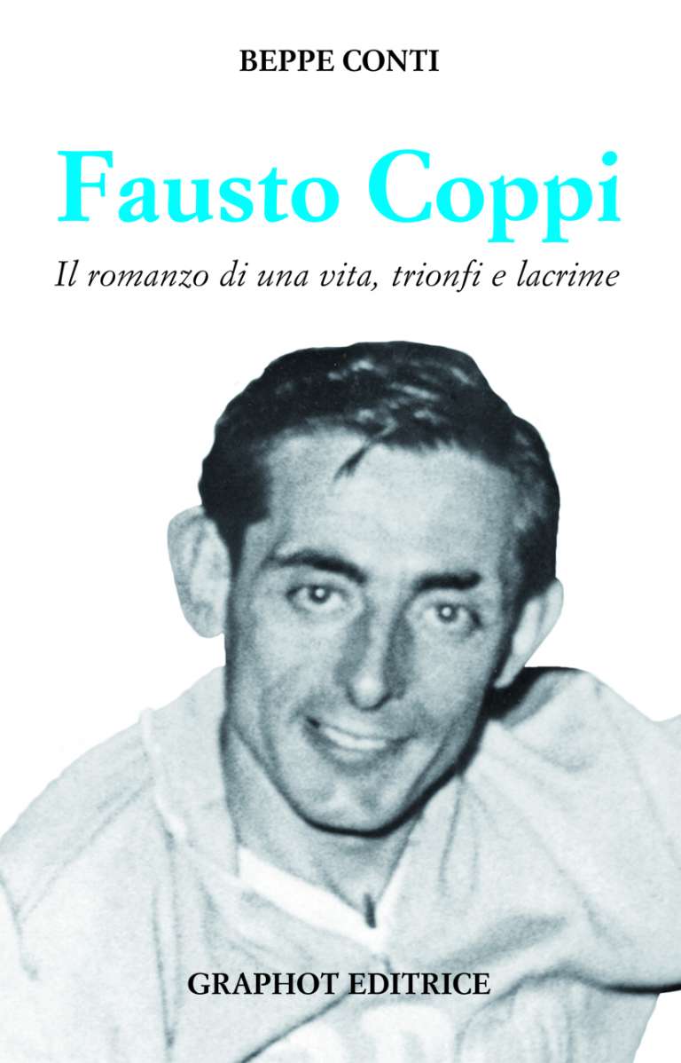 Fausto Coppi – Il romanzo di una vita, trionfi e lacrime