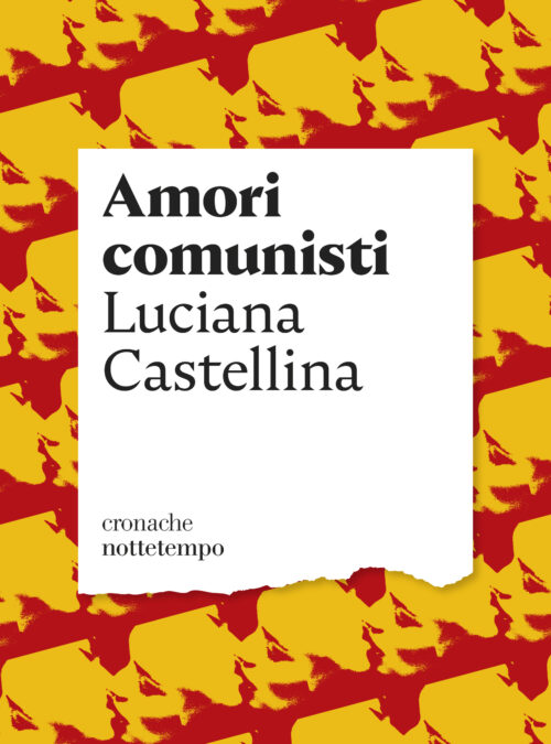 Amori comunisti