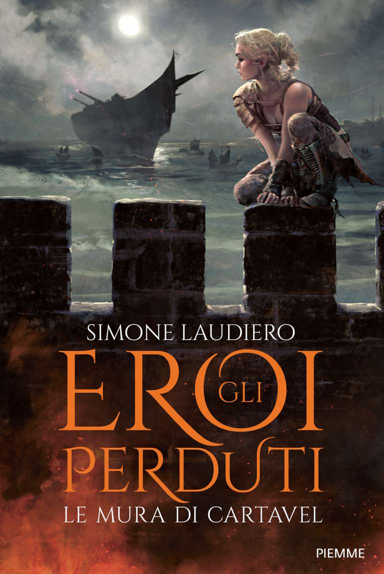 Le mura di Cartavel – Gli eroi perduti vol. 1