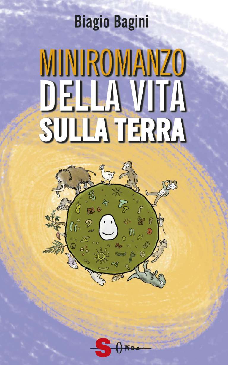Miniromanzo della vita sulla Terra (Mininovel of Life on Earth)