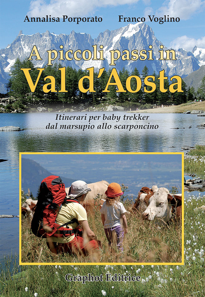 A piccoli passi in Val d’Aosta