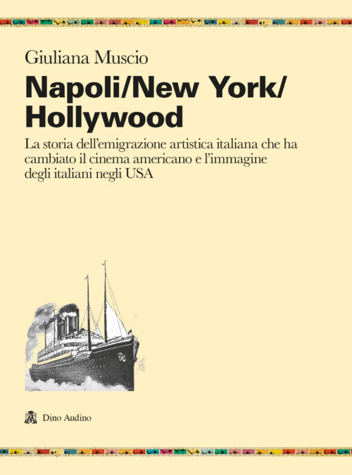 Napoli/New York/Hollywood