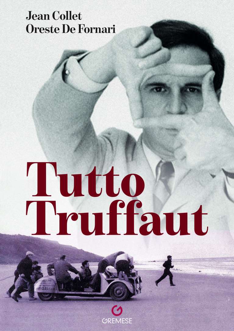 Tutto Truffaut (All about Truffaut)