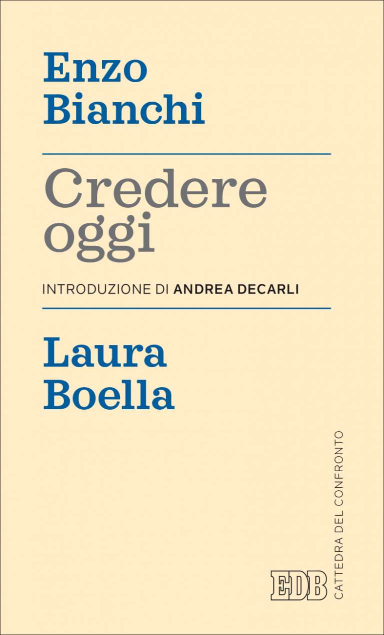 Credere oggi (Belief Today)