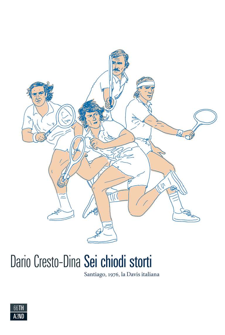 Sei chiodi storti (Six crooked nails)