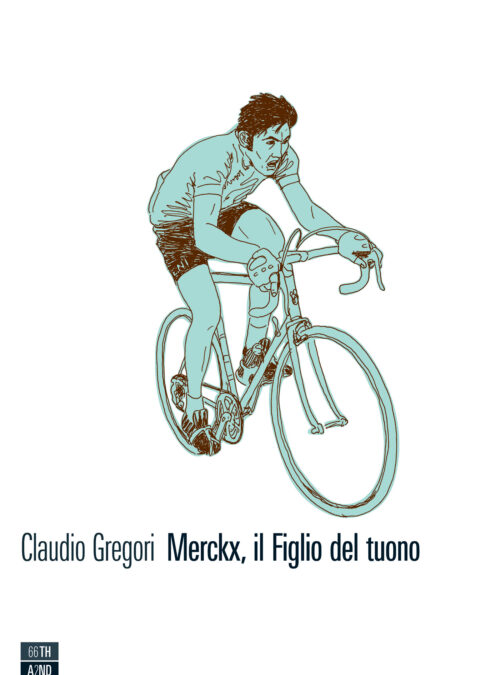 Merckx, il Figlio del tuono