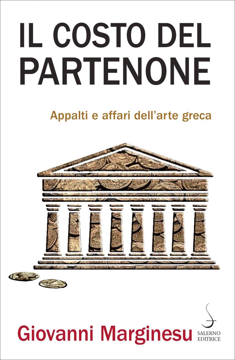 Il costo del Partenone. Appalti e affari dell’antica Grecia