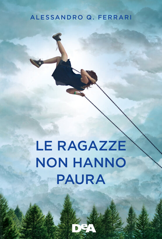 LE RAGAZZE NON HANNO PAURA