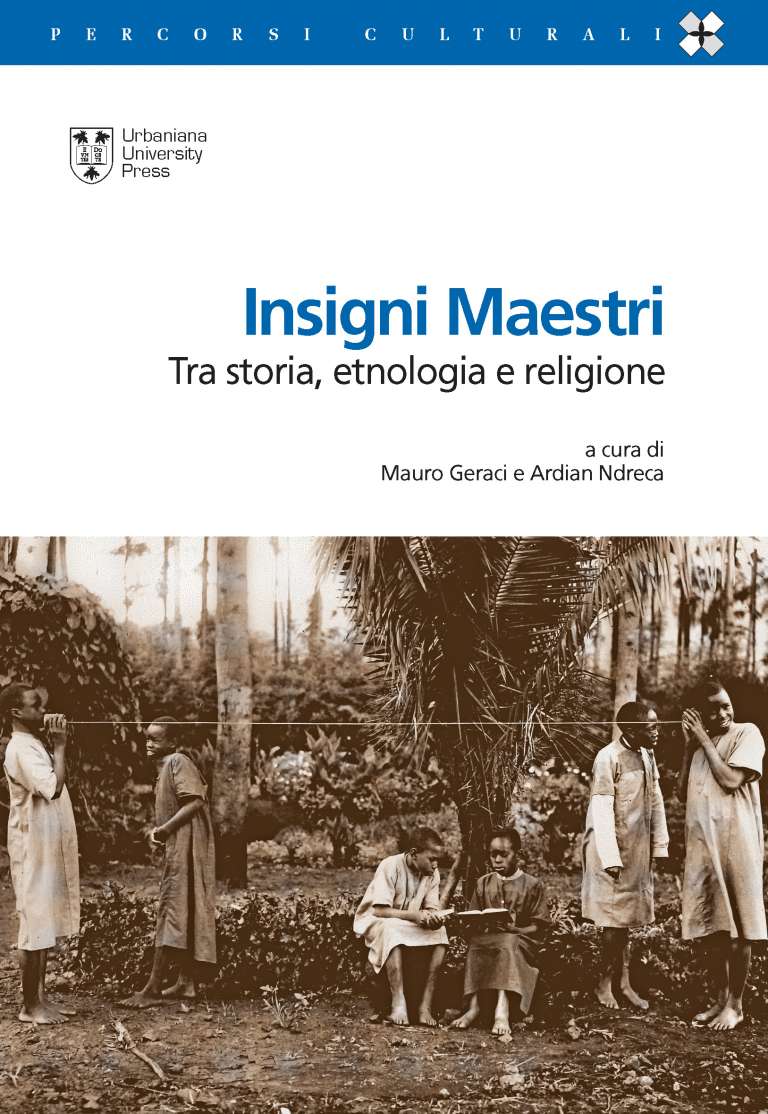Insigni Maestri. Tra storia, etnologia e religione