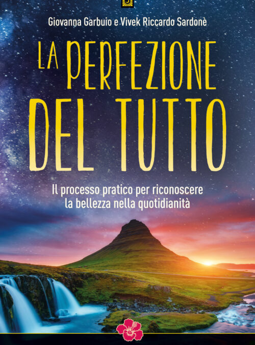 La perfezione del tutto