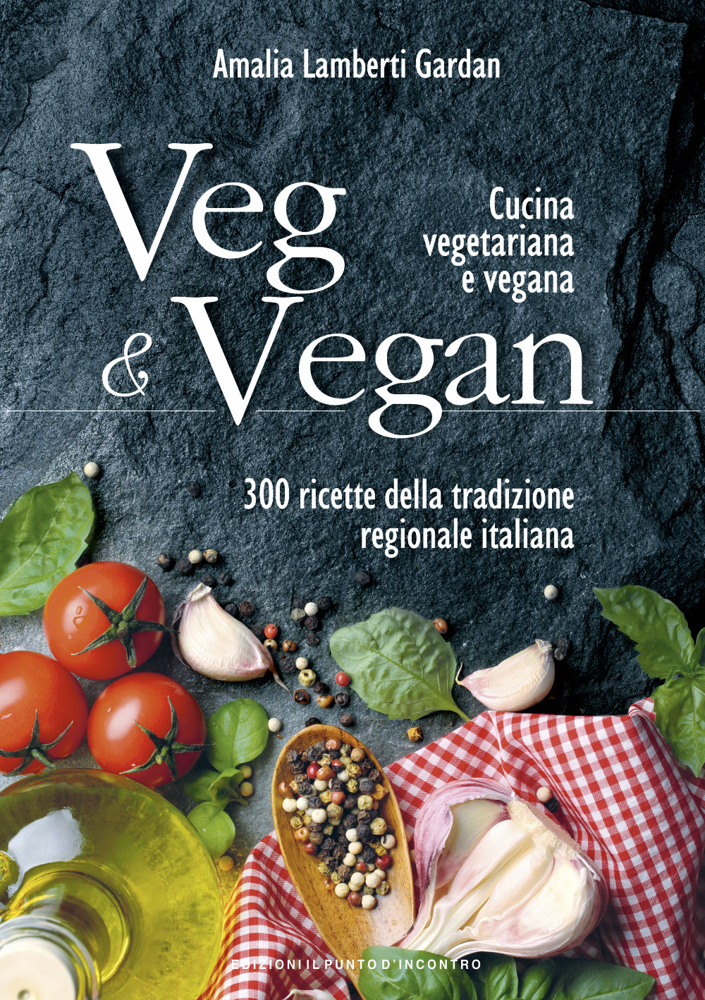 Veg & Vegan ( Veg & Vegan) - New Italian Books