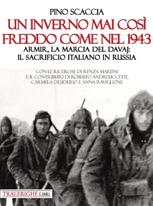Un inverno mai così freddo come nel 1943