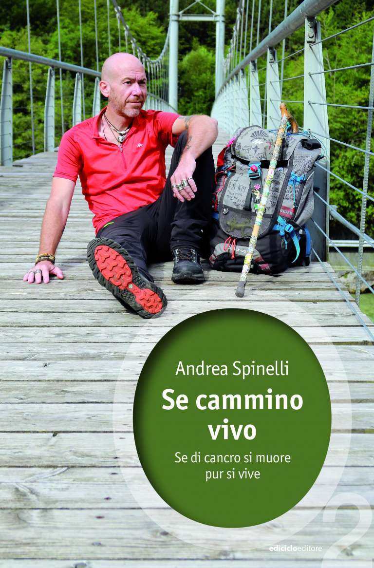 Se cammino, vivo. Se di cancro di muore, pur si vive