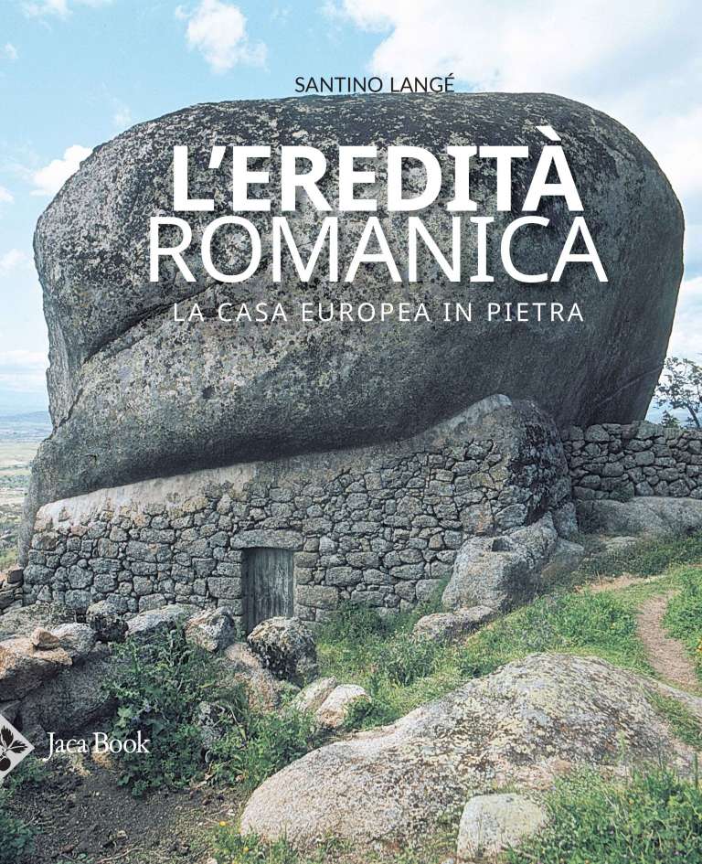 THE ROMANESQUE HERITAGE. THE EUROPEAN STONE HOUSE