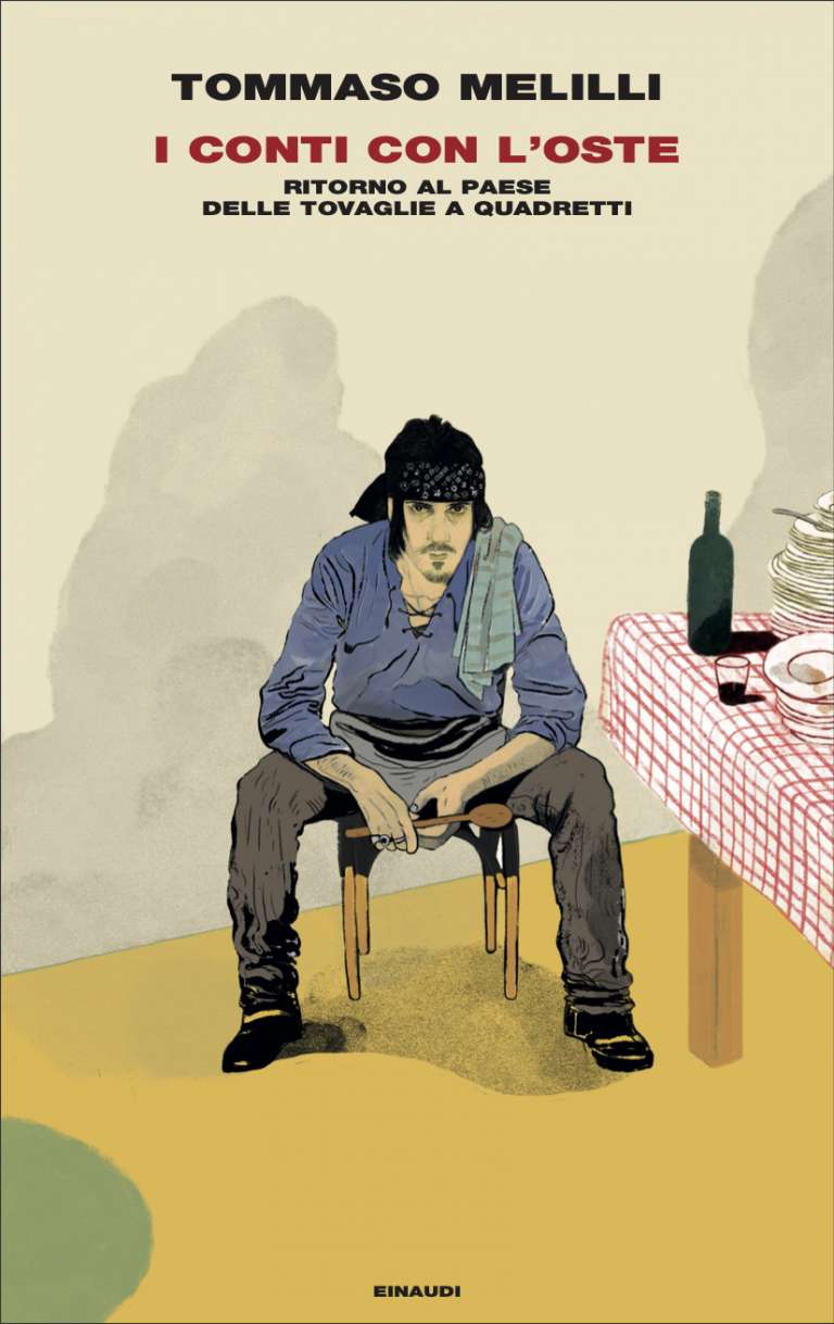 I conti con l’oste. Ritorno al paese delle tovaglie a quadretti