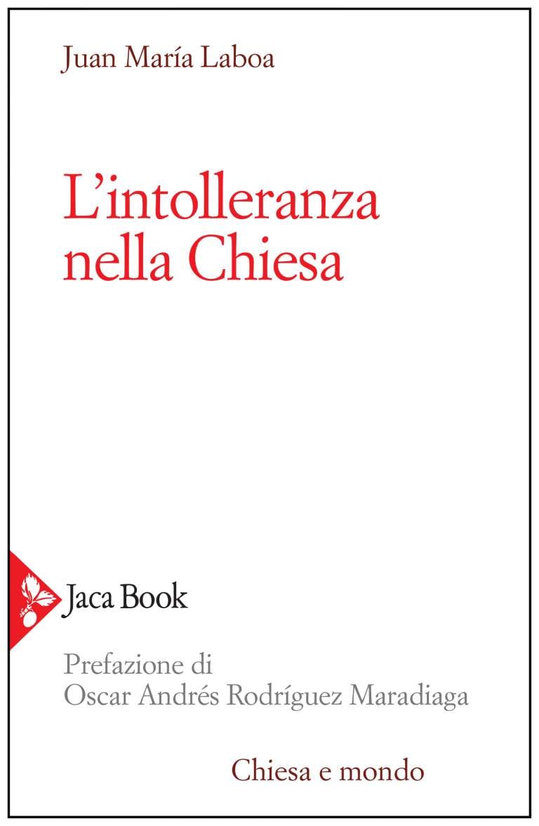 L’intolleranza nella Chiesa