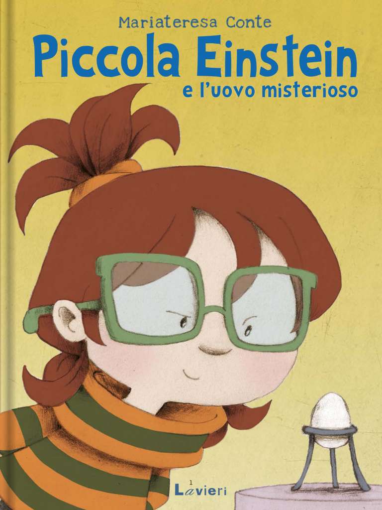 Piccola Einstein e l’uovo misterioso