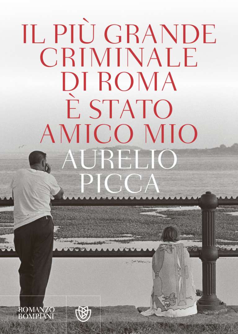 Il più grande criminale di Roma è stato amico mio (The Greatest Criminal in Rome Was a Friend of Mine)