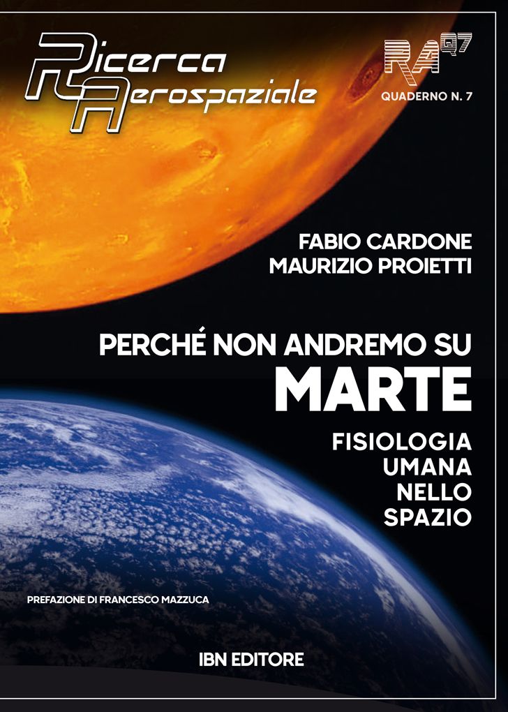 Perché non andremo su marte. Fisiologia umana nello spazio