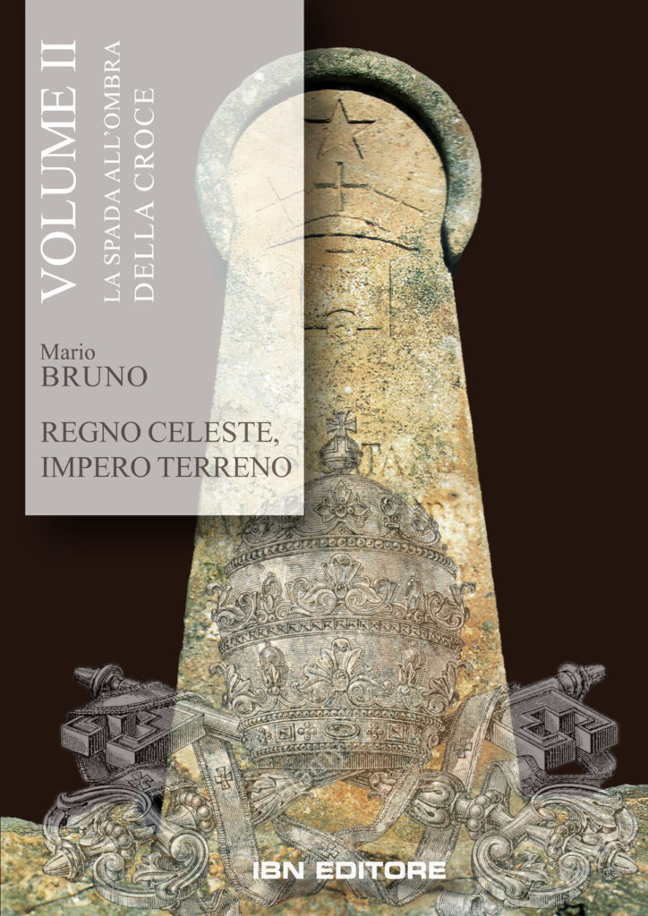 Regno Celeste, Impero Terreno. Volume 2 – La Spada all’ombra della Croce