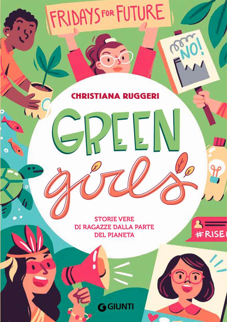 Green Girls: true stories of young planet protectors