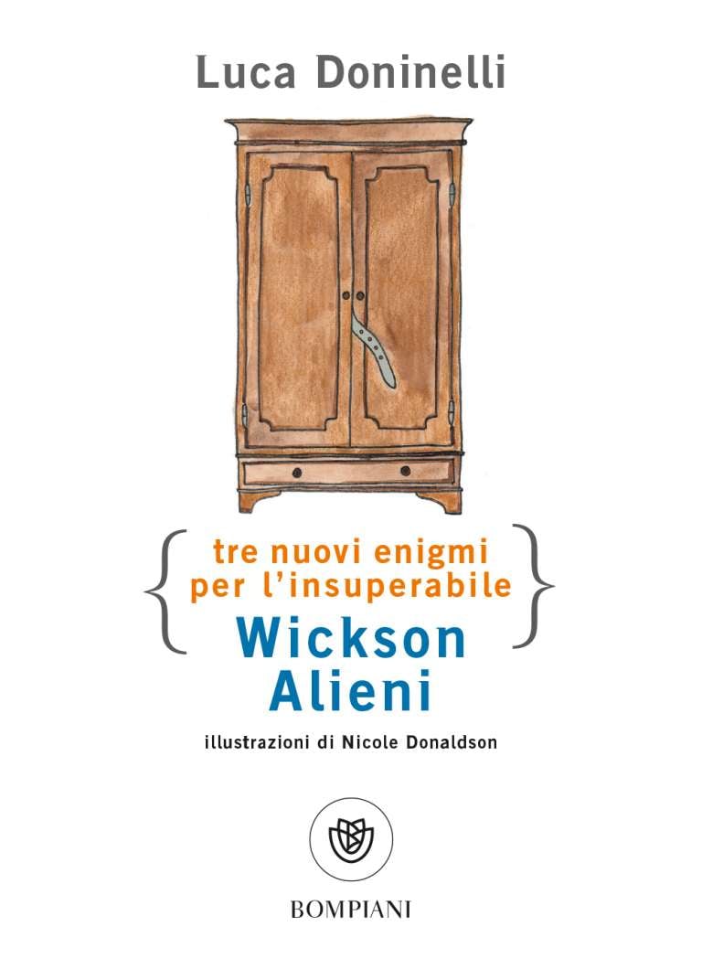 Tre nuovi enigmi per l’insuperabile Wickson Alieni