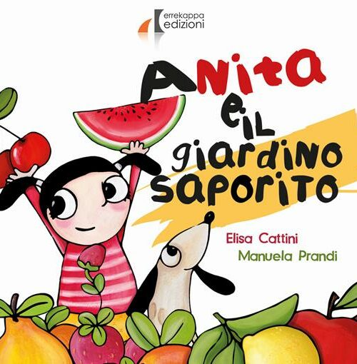 Anita e il giardino saporito