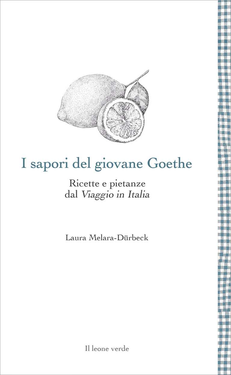 I sapori del giovane Goethe