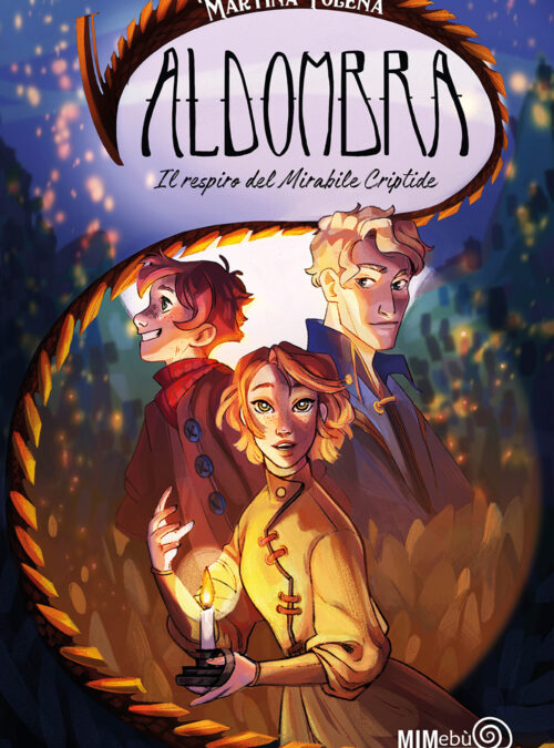 Valdombra. Il respiro del Mirabile Criptide (The Breath of the Wondrous Cryptid)