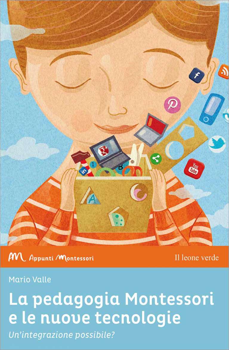 La pedagogia Montessori e le nuove tecnologie