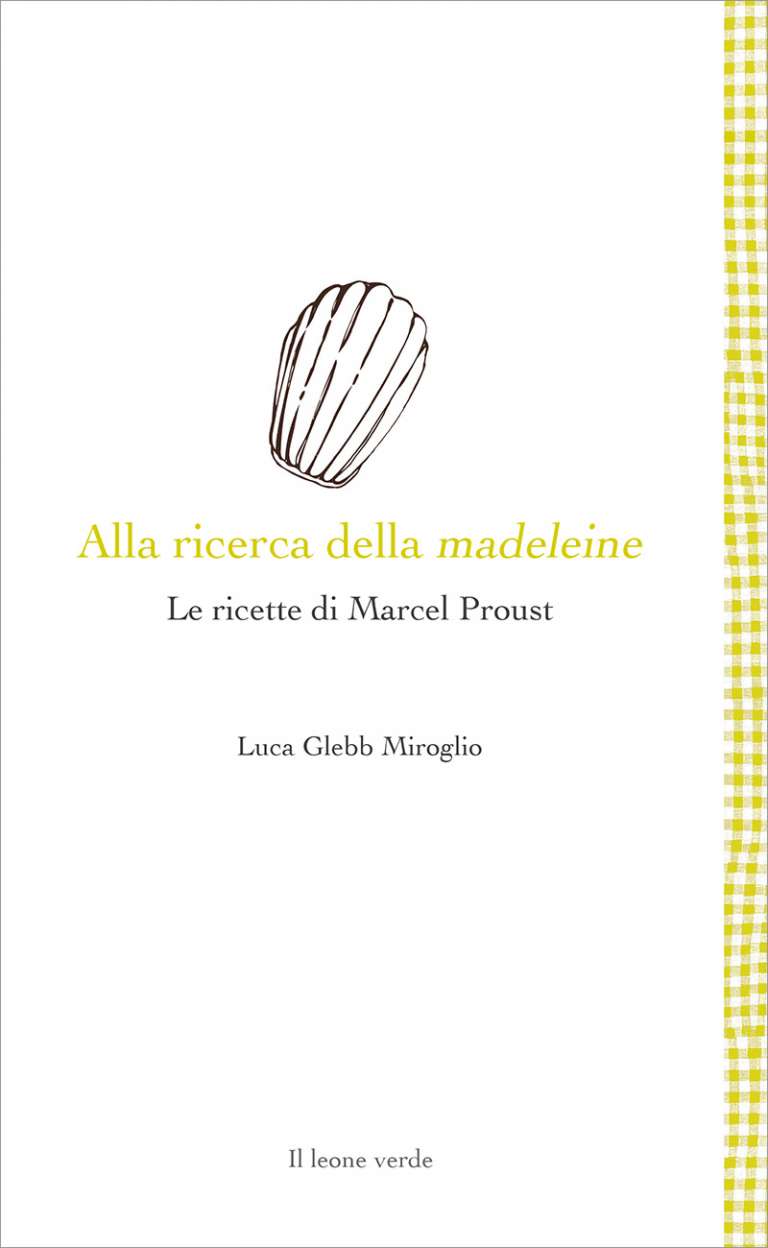Alla ricerca della madeleine