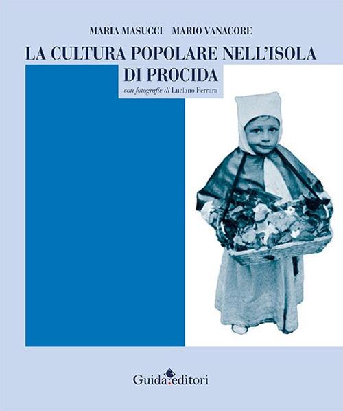 La cultura popolare nell’isola di Procida