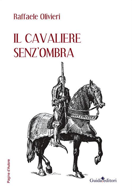 Il cavaliere senz’ombra