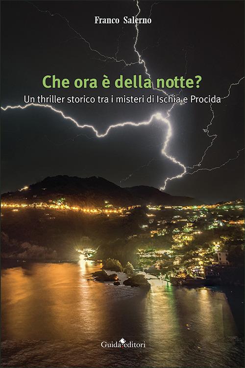 Che ora &egrave; della notte?
