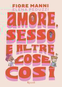 Amore, sesso e altre cose cosi