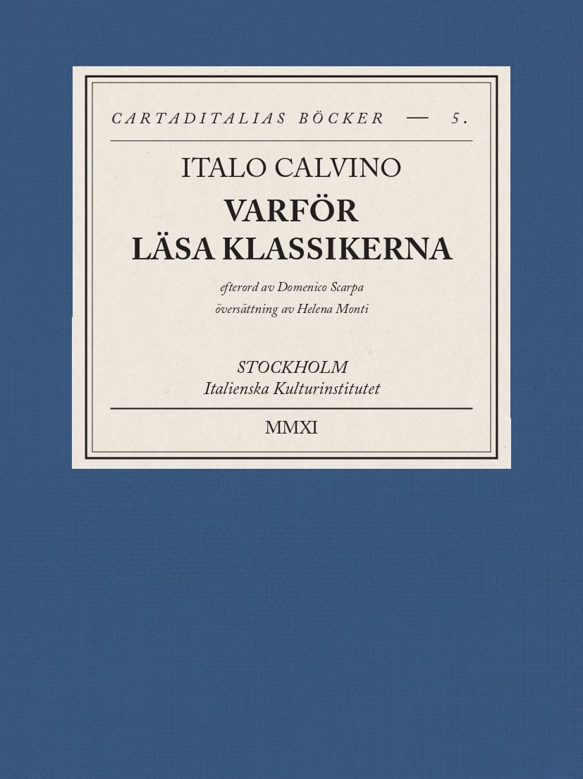 Varför läsa klassikerna (Perché leggere i classici)