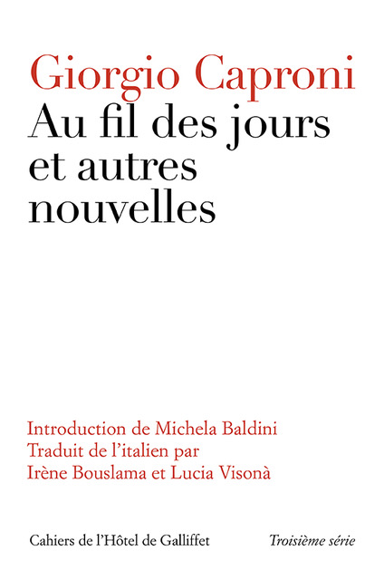 Paris : les nouvelles de Giorgio Caproni