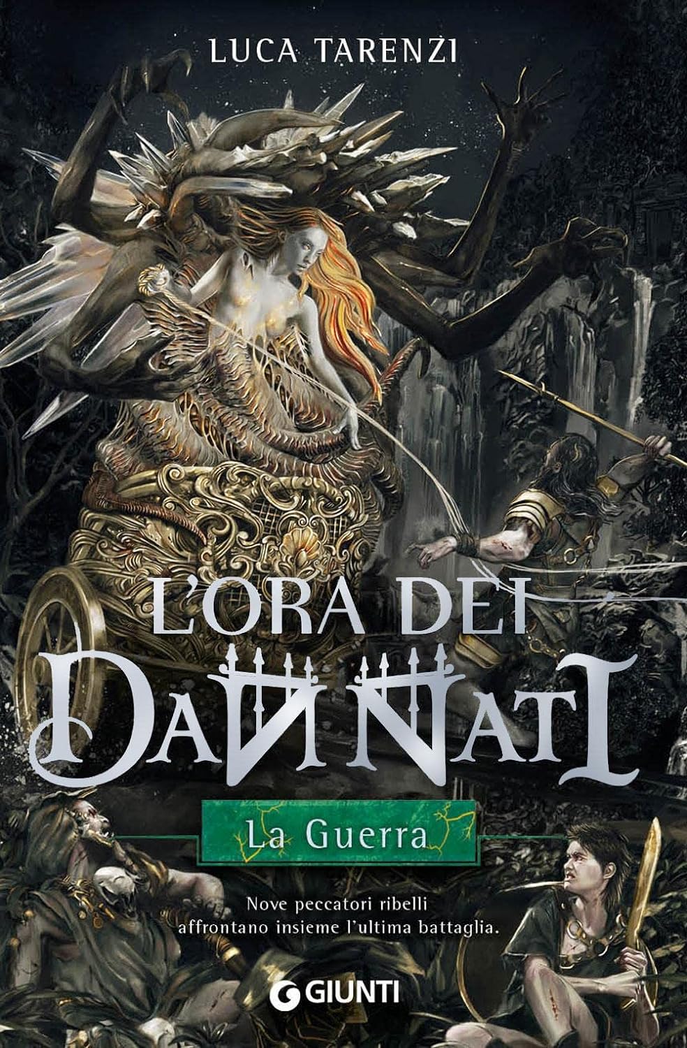 La guerra. L’ora dei dannati. Vol. 3