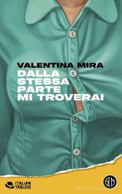 Dalla stessa parte mi troverai