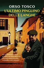 L’ultimo pinguino delle Langhe