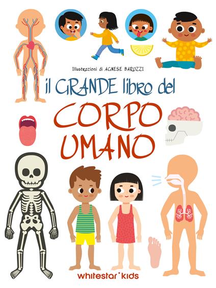 Il grande libro del corpo umano