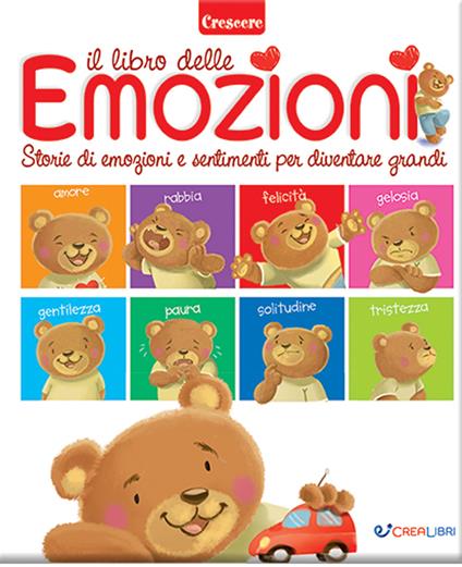 Il libro delle emozioni – Storie di emozioni e sentimenti per diventare grandi