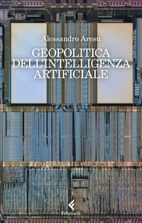 Geopolitica dell’intelligenza artificiale