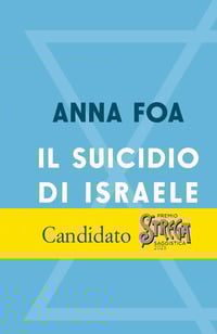 Il suicidio di Israele